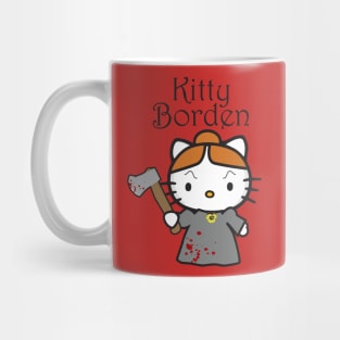 Lizzie Borden Took An Axe Mug